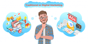 Market to Market: Deciding Between Traditional or Digital Marketing